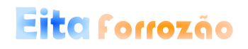 Eita Forroz�o